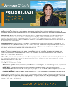 Photo of Senior Attorney Heidi Whitaker and details on Johnson O'Keefe's new Wyoming family law office.